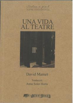 VIDA AL TEATRE, UNA | 9788494604072 | MAMET, DAVID