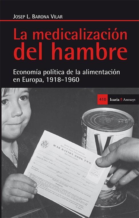 MEDICALIZACIÓN DEL HAMBRE, LA | 9788498885828 | BARONA VILAR, JOSEP L.