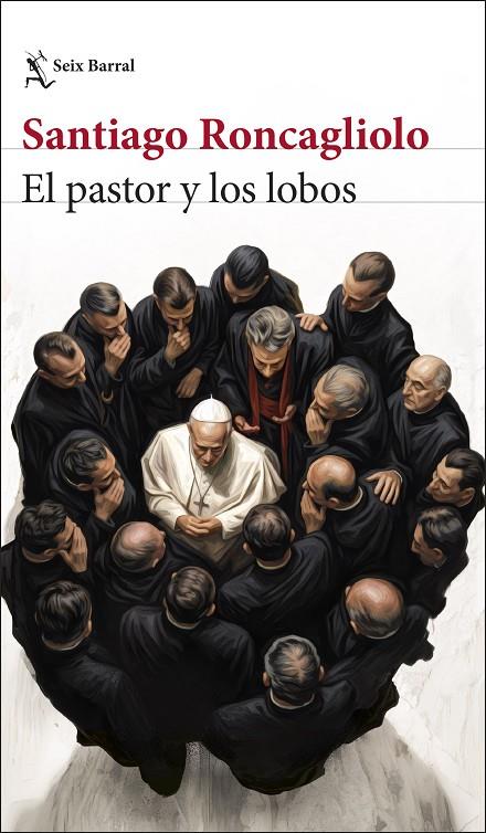 PASTOR Y LOS LOBOS, EL | 9788432251351 | RONCAGLIOLO, SANTIAGO