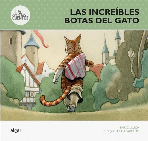 INCREÍBLES BOTAS DEL GATO, LAS | 9788498456592 | LLUCH, ENRIC