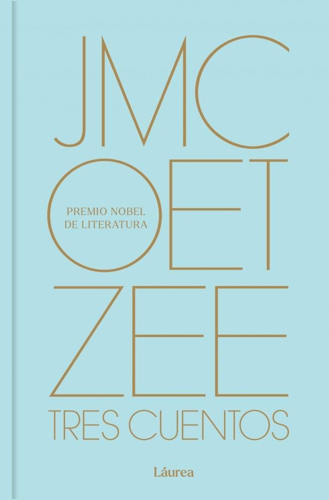 TRES CUENTOS | 9788439747574 | COETZEE, J. M.