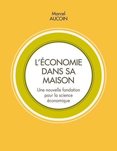 L'ÉCONOMIE DANS SA MAISON | 9782322188024 | AUCOIN, MARCEL
