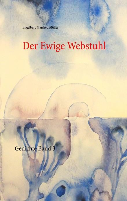 DER EWIGE WEBSTUHL | 9783752877052 | MULLER, ENGELBERT MANFRED