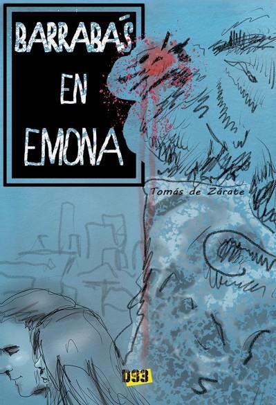 BARRABAS EN EMONA | 9788417895273 | DE ZÁRATE, TOMÁS