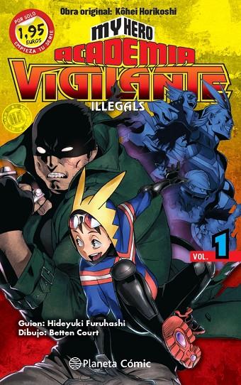MY HERO ACADEMIA VIGILANTE ILLEGALS 01 (EDICIÓN ESPECIAL 1,95€) | 9788411400114 | HORIKOSHI, KOHEI