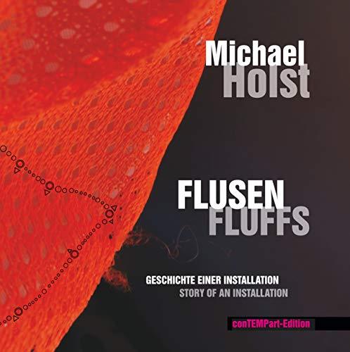 FLUSEN ; FLUFFS | 9783751933070 | HOLST, MICHAEL