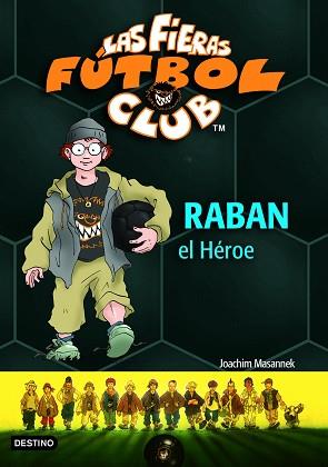 RABAN, EL HÉROE | 9788408060758 | MASANNEK, JOACHIM