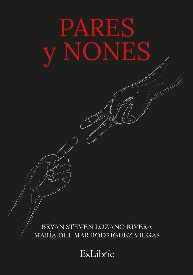 PARES Y NONES | 9791387707569 | LOZANO RIVERA, BRYAN STEVEN / RODRIGUEZ VIEGAS, MARIA