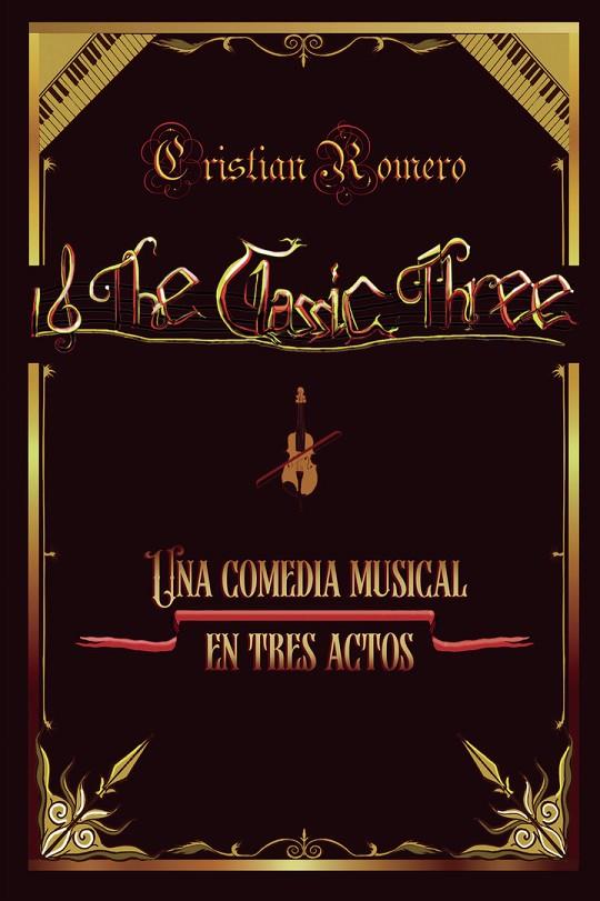 CLASSIC THREE, THE | 9788409817344 | ROMERO SÁNCHEZ, CRISTIAN