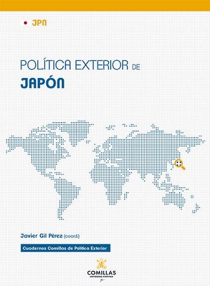 POLÍTICA EXTERIOR DE JAPÓN | 9788484687740 | GIL PÉREZ, JAVIER