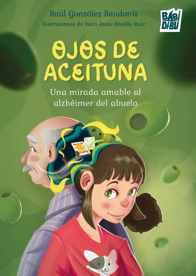 OJOS DE ACEITUNA | 9791387663803 | GONZALEZ SANDONIS, RAUL