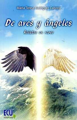 AVES Y ANGELES. RELATOS EN VERSO | 9788416704972 | RODRÍGUEZ CABRERA, MARÍA TERESA