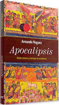 APOCALIPSIS | 9788490735442 | NOGUEZ, ARMANDO