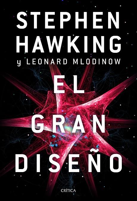 GRAN DISEÑO, EL | 9788491991700 | HAWKING, STEPHEN / MLODINOW, LEONARD