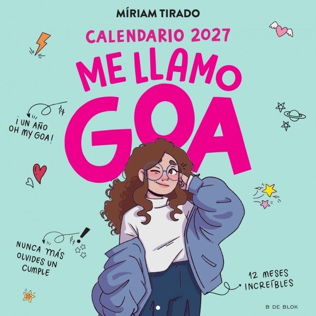 CALENDARIO ME LLAMO GOA 2027 | 9791387994358 | TIRADO, MÍRIAM
