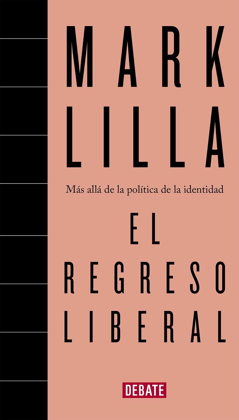 REGRESO LIBERAL, EL | 9788418967214 | LILLA, MARK