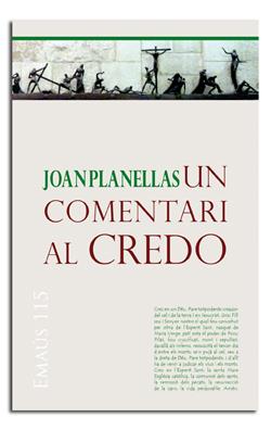 COMENTARI AL CREDO, UN | 9788498057003 | PLANELLAS BARNOSELL, JOAN