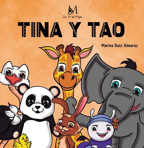 TINA Y TAO | 9788419701695 | RUIZ ALMARAZ, MARINA