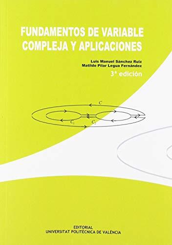 FUNDAMENTOS DE VARIABLE COMPLEJA Y APLICACIONES | 9788490485934 | LEGUA, MATILDE PILAR / SÁNCHEZ, LUIS MANUEL
