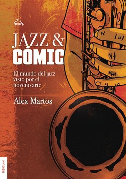JAZZ & CÓMIC | 9788419277350 | MARTOS, ALEX