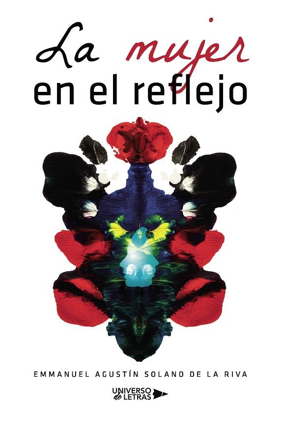 MUJER EN EL REFLEJO, LA | 9788419613097 | SOLANO DE LA RIVA, EMMANUEL AGUSTÍN