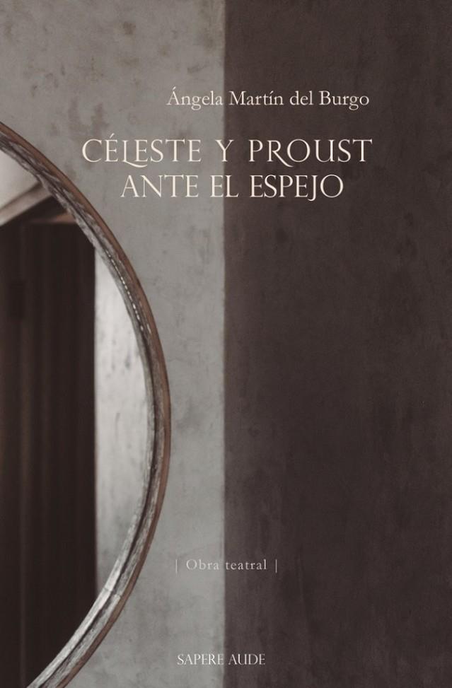 CELESTE Y PROUST ANTE EL ESPEJO | 9788419343949 | MARTIN, ANGELA