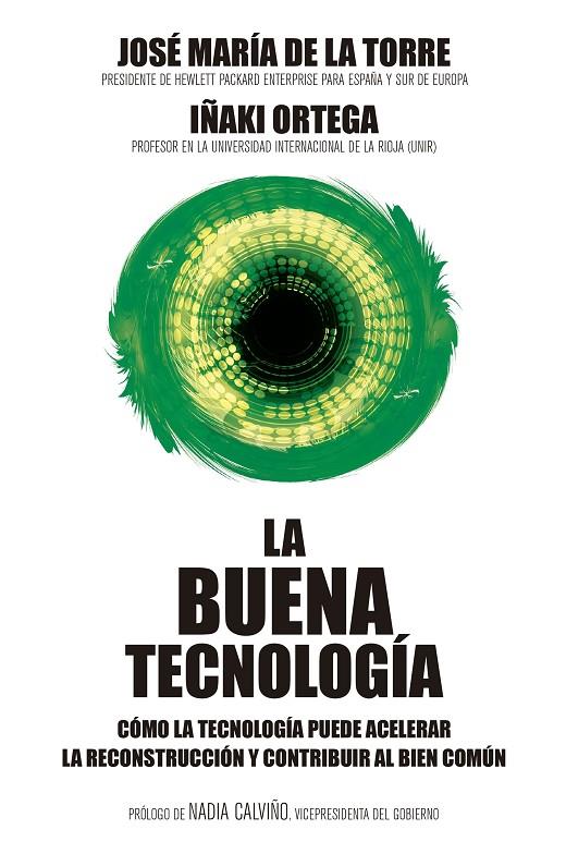 BUENA TECNOLOGÍA, LA | 9788498755152 | ORTEGA CACHÓN, IÑAKI / TORRE, JOSÉ MARÍA DE LA