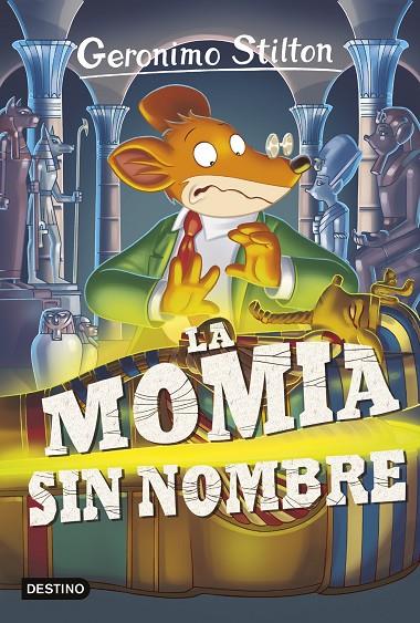 MOMIA SIN NOMBRE | 9788408155430 | STILTON, GERONIMO