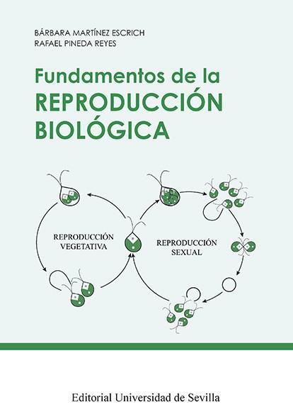 FUNDAMENTOS DE LA REPRODUCCIÓN BIOLÓGICA | 9788447231058 | MARTÍNEZ ESCRICH, BÁRBARA / PINEDA REYES, RAFAEL