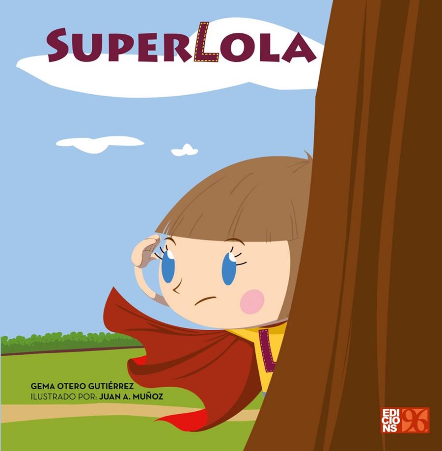 SUPERLOLA | 9788417213114 | OTERO GUTIÉRREZ, GEMA