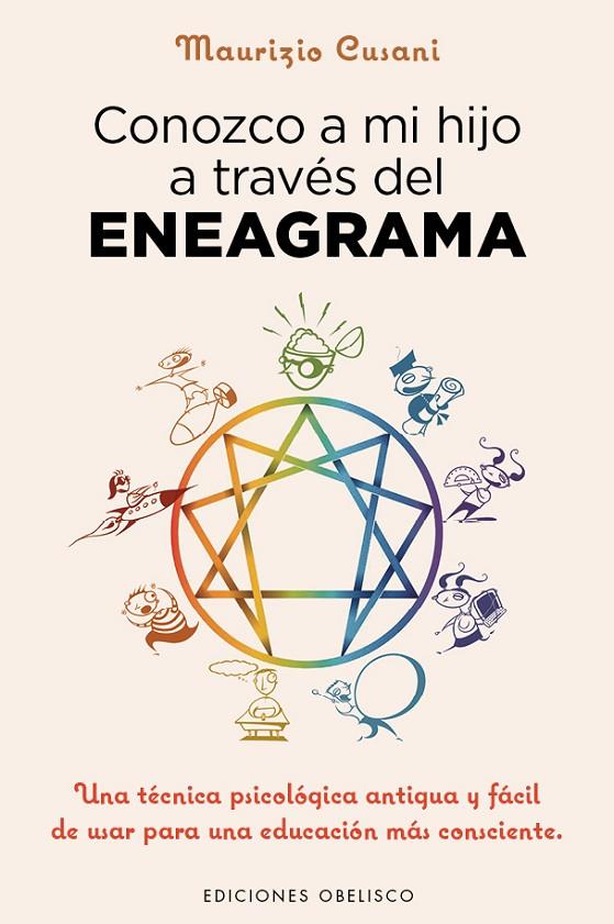 CONOZCO A MI HIJO A TRAVÉS DEL ENEAGRAMA | 9788491110606 | CUSANI, MAURIZIO