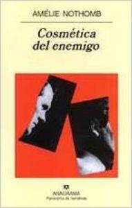 COSMÉTICA DEL ENEMIGO | 9788433969927 | NOTHOMB, AMÉLIE