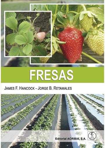 FRESAS | 9788420012872 | HANCOCK, JAMES / RETAMALES, JORGE