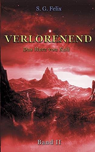 VERLORENEND BAND II | 9783750415799 | FELIX, S. G.