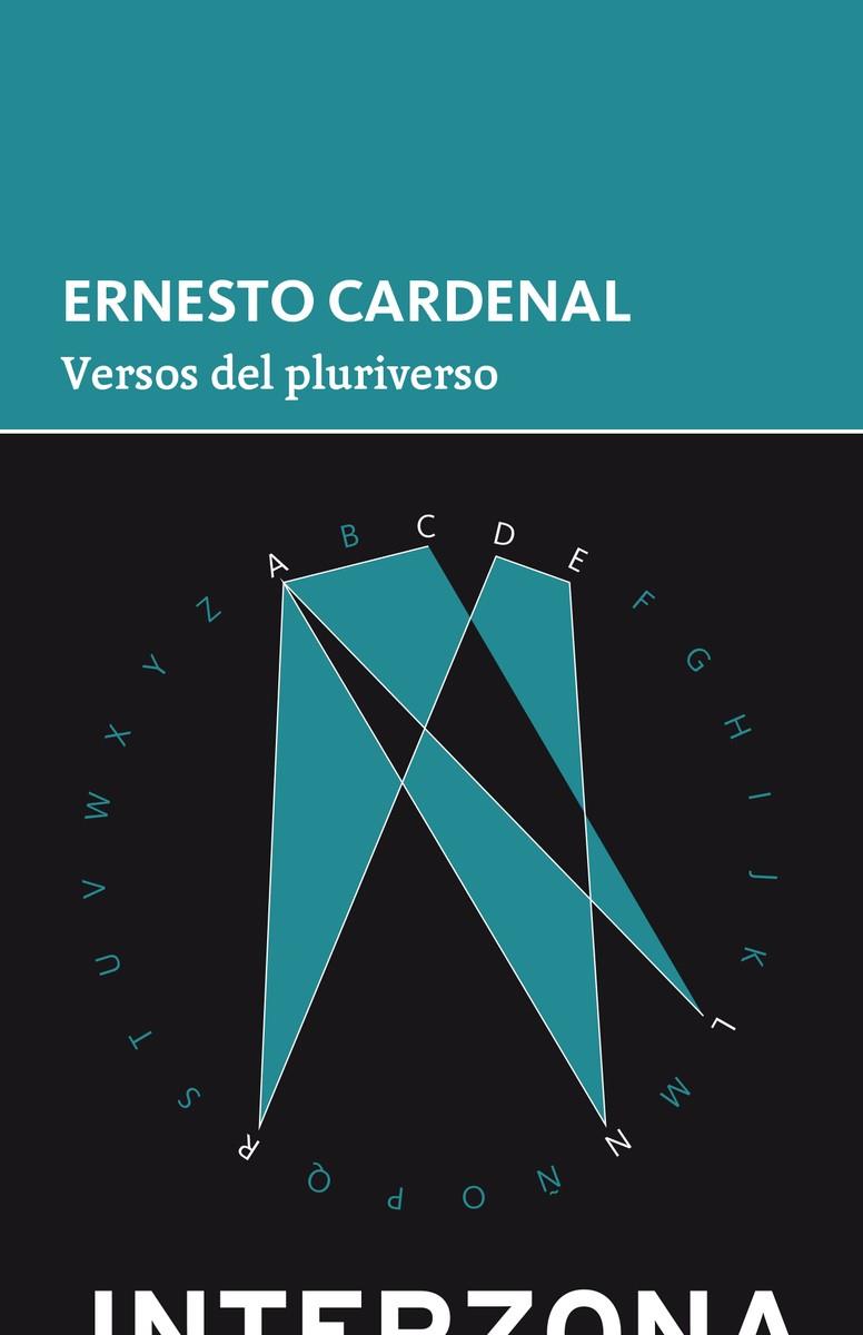 VERSOS DEL PLURIVERSO | 9789873874949 | CARDENAL, ERNESTO