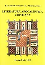 LITERATURA APOCALIPTICA CRISTIANA | 9788486547615 | LOZANO ESCRIBANO, JACINTO / ANAYA ACEBES, LUCI