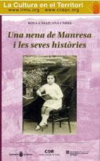 NENA MANRESANA I LES SEVES HISTORIES, UNA | 9788487618895 | CASAJUANA, ROSA