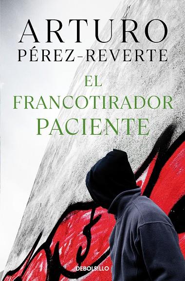 FRANCOTIRADOR PACIENTE, EL | 9788490626573 | PEREZ-REVERTE, ARTURO