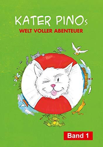 KATER PINOS WELT VOLLER ABENTEUER | 9783749478323 | GAHLER, KARIN