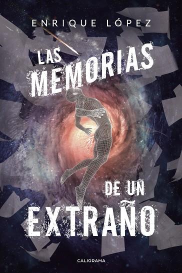 MEMORIAS DE UN EXTRAÑO, LAS | 9788417947460 | LÓPEZ, ENRIQUE