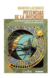POTENCIAS DE LA INVENCIÓN | 9789873831270 | LAZZARATO, MAURIZIO