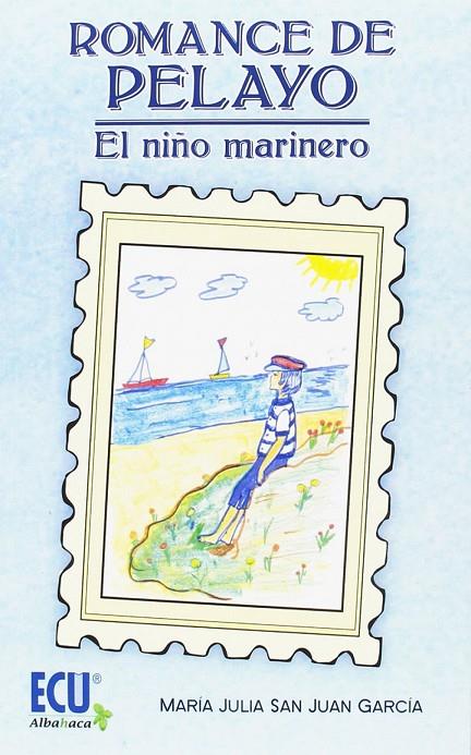 ROMANCE DE PELAYO | 9788416479764 | SAN JUAN GARCÍA, MARÍA JULIA