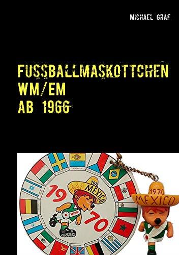 FUSSBALLMASKOTTCHEN | 9783750435605 | GRAF, MICHAEL
