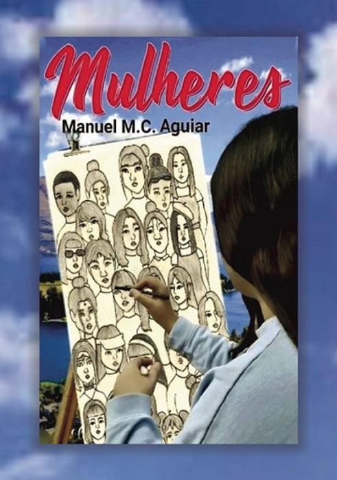 MULHERES | 9789899152410 | M. C. AGUIAR, MANUEL