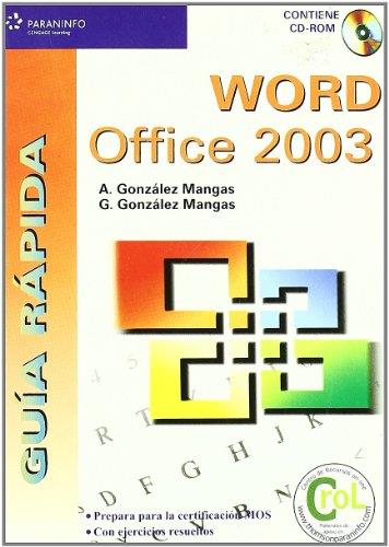 GUÍA RÁPIDA. WORD OFFICE 2003 | 9788428328777 | GONZÁLEZ MANGAS, ANTONIA / GONZALEZ MANGAS, GASPAR