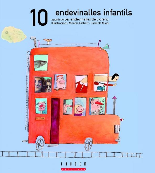 10 ENDEVINALLES INFANTILS A PARTIR DE LES ENDEVINALLES DE LLORENÇ | 9788481318326 | VARIOS AUTORES