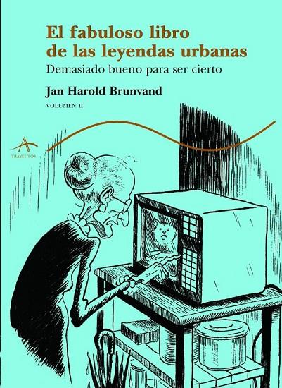 FABULOSO LIBROS DE LAS LEYENDAS URBANAS, EL (VOL. II) | 9788484281665 | BRUNVAND, JAN HAROLD