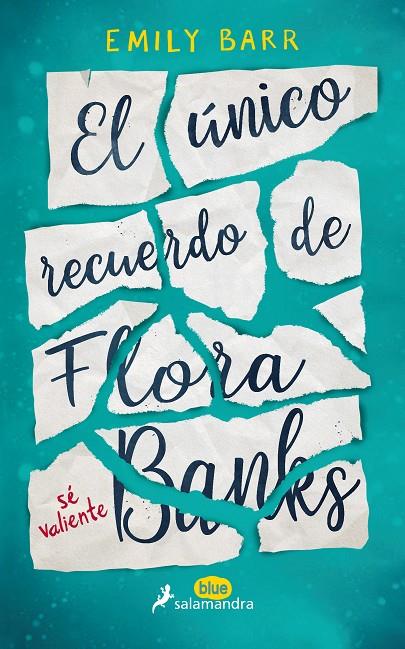 ÚNICO RECUERDO DE FLORA BANKS, EL | 9788416555055 | BARR, EMILY