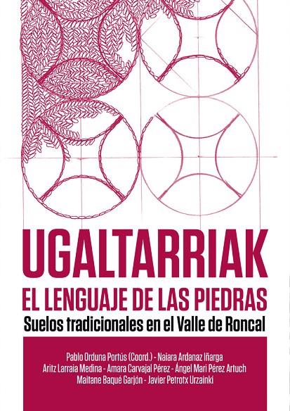 UGALTARRIAK. EL LENGUAJE DE LAS PIEDRAS | 9788409462117 | ORDUNA PORTUS, PABLO M.