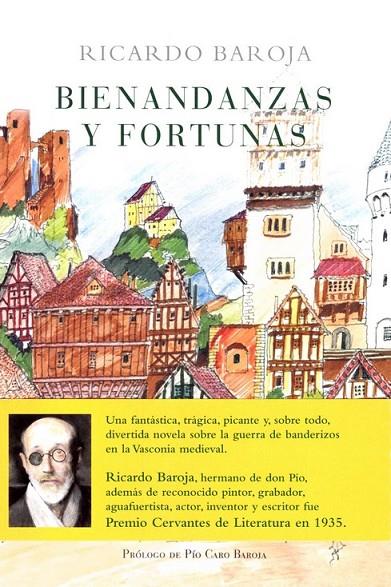 BIENANDANZAS Y FORTUNAS | 9788470351112 | BAROJA, RICARDO